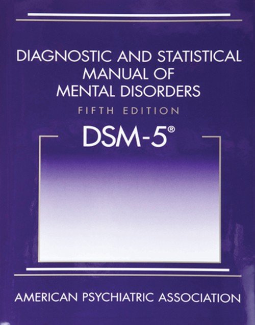 Diagnostic and Statistical Manual of Mental Disorders 5th Edition (DSM-5) - Hardcover