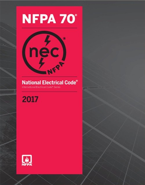 NFPA 70: National Electrical Code 2017 Edition Code Book : ISBN 9781455912773
