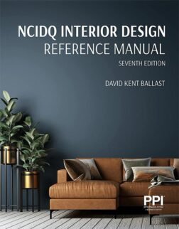 PPI NCIDQ Interior Design Reference Manual, 7th Edition (Seventh Edition) : ISBN 9781591268420