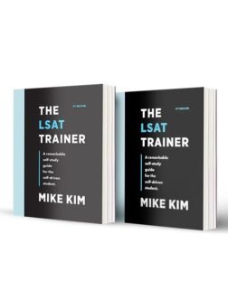 The LSAT Trainer 2nd Edition Book + The LSAT Trainer 4th Edition Book By Mike Kim