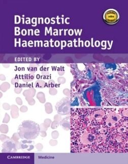 Diagnostic Bone Marrow Haematopathology Book with Online content 1st Edition
