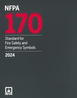 NFPA 170, Standard for Fire Safety and Emergency Symbols 2024 Edition ISBN: 978-1455931064