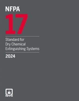 NFPA 17, Standard for Dry Chemical Extinguishing Systems 2024 Edition Paperback ISBN: 978-1455930418