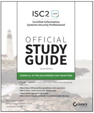 ISC2 CISSP Certified Information Systems Security Professional Official Study Guide (Sybex Study Guide) 10th Edition