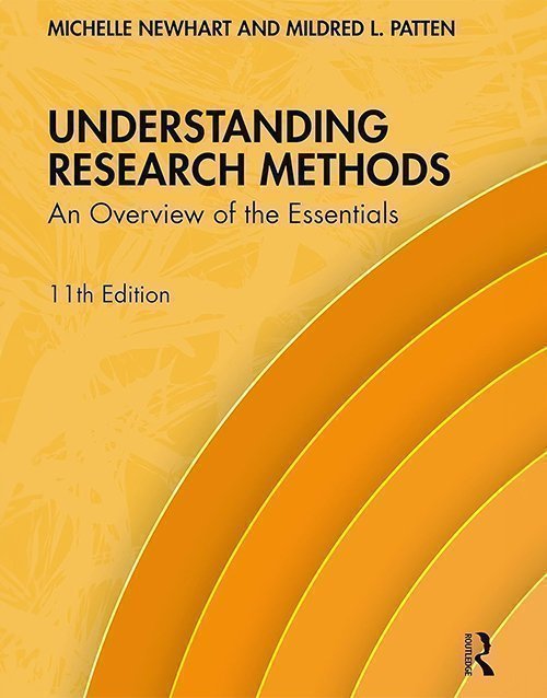 Understanding Research Methods 11th Edition Paperback ISBN: 9780367551186