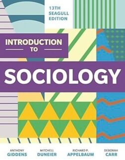 Introduction to Sociology Seagull Thirteenth Edition ISBN-978-1324062226