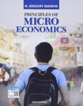 Principles of Microeconomics (MindTap Course List) 9th Edition ISBN: 978-0357133484