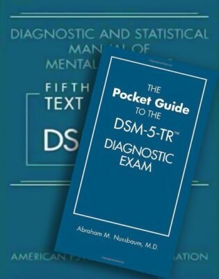 Diagnostic and Statistical Manual of Mental Disorders, Fifth Edition, Hardcover Plus Pocket Guide to the Dsm-5-tr Diagnostic Exam 1st Edition