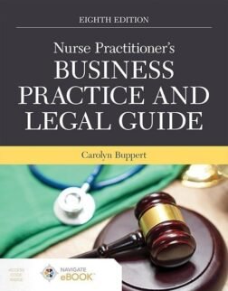 Nurse Practitioner's Business Practice and Legal Guide 8th Edition