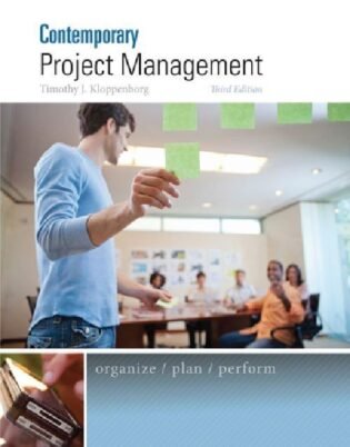 Contemporary Project Management 3rd Edition: ISBN 9781285433356