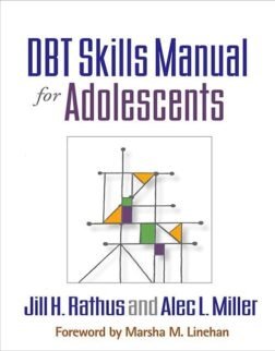 DBT Skills Manual for Adolescents 1st Edition ISBN 9781462515356