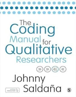 The Coding Manual for Qualitative Researchers 4th Edition: ISBN 9781529731743