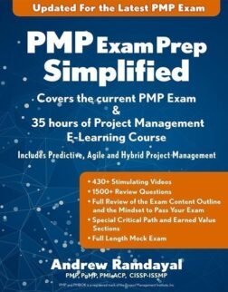 PMP Exam Prep Simplified: Latest Edition Covers the Current PMP Exam