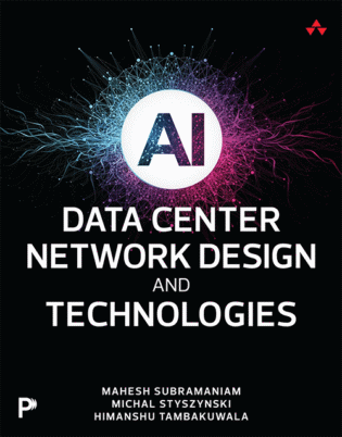 AI Data Center Network Design and Technologies ISBN: 978-0135436288