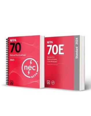 NFPA 70E Standard for Electrical Safety in the Workplace 2024 Edition + NFPA 70 National Electrical Code 2023 Edition Spiralbound Combo