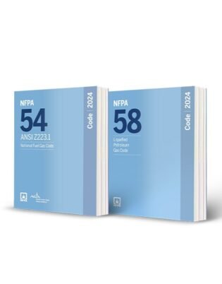 NFPA 58 Liquefied Petroleum Gas Code 2024 Edition + NFPA 54 National Fuel Gas Code 2024 Edition Combo